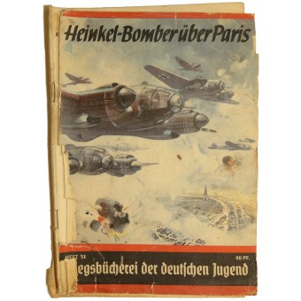 Kriegsbücherei der deutschen Jugend, Heft 51, « Heinkel-bombardier über Paris ». Espenlaub militaria